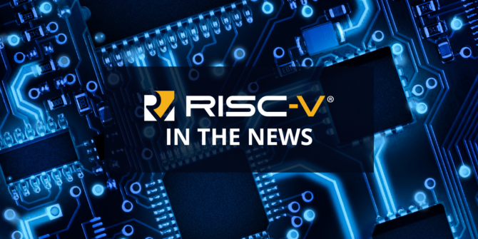 【RISC-V信息速递】RISC-V 对技术和创新的影响